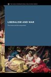 Williams, A: Liberalism and War