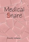 Medical Snare