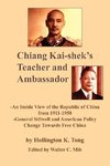 Chiang Kai-Shek's Teacher and Ambassador