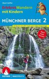 ErlebnisWandern mit Kindern Münchner Berge 2