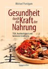 Gesundheit durch die Kraft der Nahrung