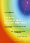 Cognitive Communication - its theory introduced