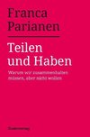 Teilen und Haben