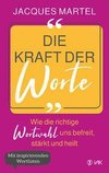 Die Kraft der Worte