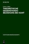 Theoretische Gegenstandsbeziehung bei Kant