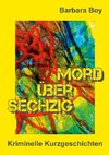 Mord über sechzig