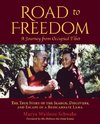 Road to Freedom - A Journey from Occupied Tibet