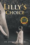 Lilly's Choice