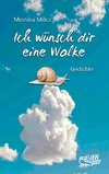 Ich wünsch dir eine Wolke