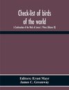 Check-List Of Birds Of The World; A Continuation Of The Work Of James L. Peters (Volume Ix)