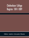 Cheltenham College Register 1841-1889