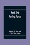 Feeds And Feeding Manual