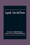 Legends, Tales And Poems