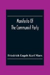 Manifesto Of The Communist Party