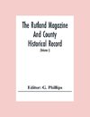 The Rutland Magazine And County Historical Record; An Illustrated Quarterly Magazine (Volume I) January,1903 - October,1904