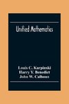 Unified Mathematics