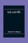 Early Lincoln Wills