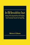 An Old Berwickshire Town