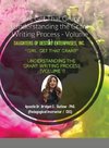 Girl, Get That Grant (Understanding the Grant Writing Process - Volume 1)