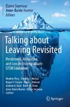 Talking about Leaving Revisited