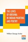 The Loves Of Krishna In Indian Painting And Poetry