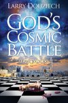 God's Cosmic Battle