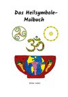 Das Heilsymbole Malbuch