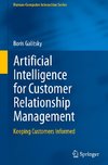 Artificial Intelligence for Customer Relationship Management