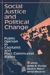 Kluegel, J: Social Justice and Political Change