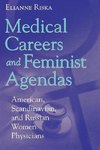 Medical Careers and Feminist Agendas