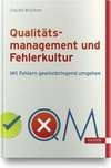 Qualitätsmanagement und Fehlerkultur