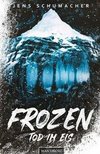 Frozen - Tod im Eis