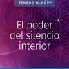 El poder del silencio interior