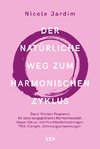 Der natürliche Weg zum harmonischen Zyklus