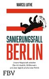 Sanierungsfall Berlin