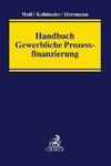 Handbuch Gewerbliche Prozessfinanzierung