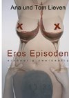 Eros Episoden