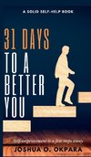 31 Days To A Better You