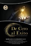 DE CERO AL EXITO