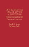 Environmental Impact Review and Housing