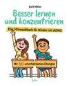 Besser lernen und konzentrieren