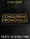 Conquering Strongholds Study Guide