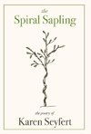 The Spiral Sapling