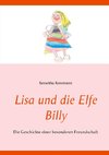 Lisa und die Elfe Billy