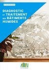 Diagnostic et traitement des bâtiments humides