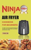 Ninja Air Fryer Cookbook for Beginners