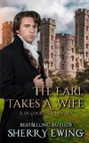 The Earl Takes A Wife