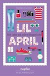 Lil April - Mein Leben und andere Missgeschicke