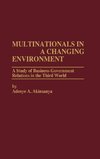 Multinationals in a Changing Environment