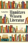 Unnützes Wissen Literatur